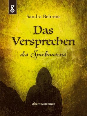 cover image of Das Versprechen des Spielmanns